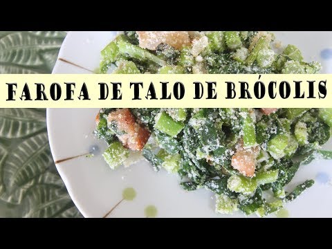 FAROFA DE TALO DE BRÓCOLIS LOW CARB