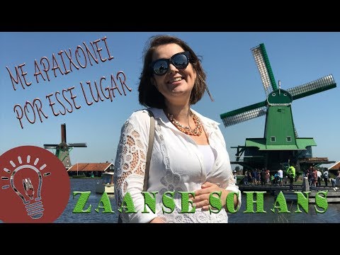 O QUE FAZER NA HOLANDA? | ZAANSE SCHANS e seus MOINHOS DE VENTO