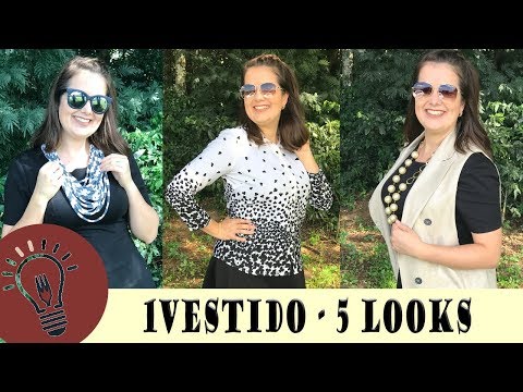 1 VESTIDO – 5 LOOKS | Como diversificar as peças do guarda-roupas