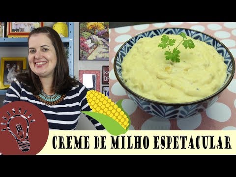 COMO FAZER CREME DE MILHO (milho de latinha)