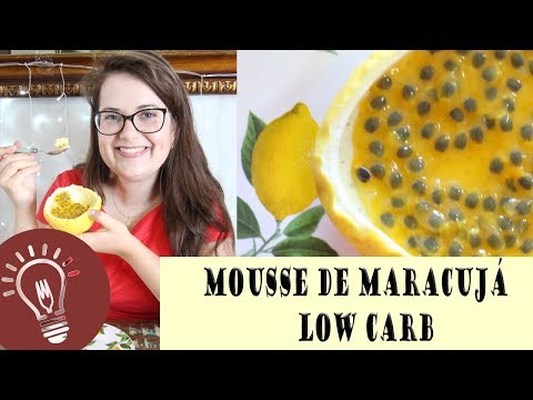 MOUSSE DE MARACUJÁ LOW CARB | CEIA DE NATAL LOW CARB 2017 #05