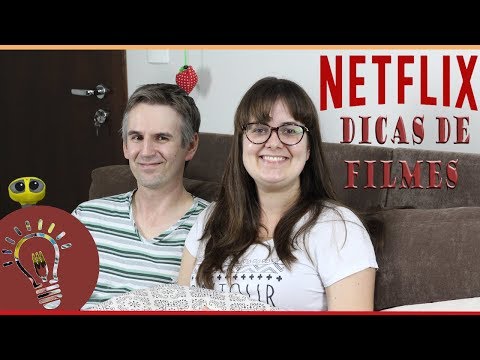 4 FILMES DO NETFLIX PARA ASSISTIR HOJE