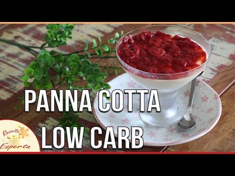 #29 PANNA COTTA ITALIANA LOW CARB | #30receitaslowcarb