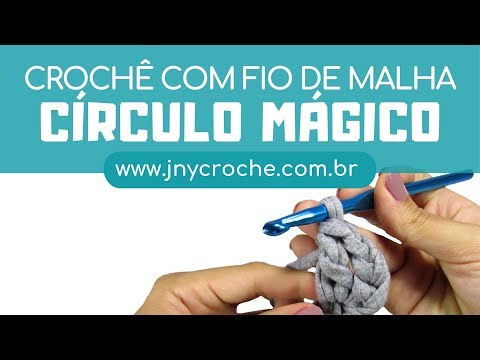 CROCHÊ COM FIO DE MALHA PARA INICIANTES | AULA 7 – Como fazer círculo mágico – JNY Crochê