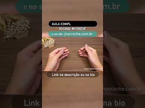 👆 Clique: Quer aprender o básico do crochê? Assista ao vídeo  2 do curso | Vídeo completo acima!